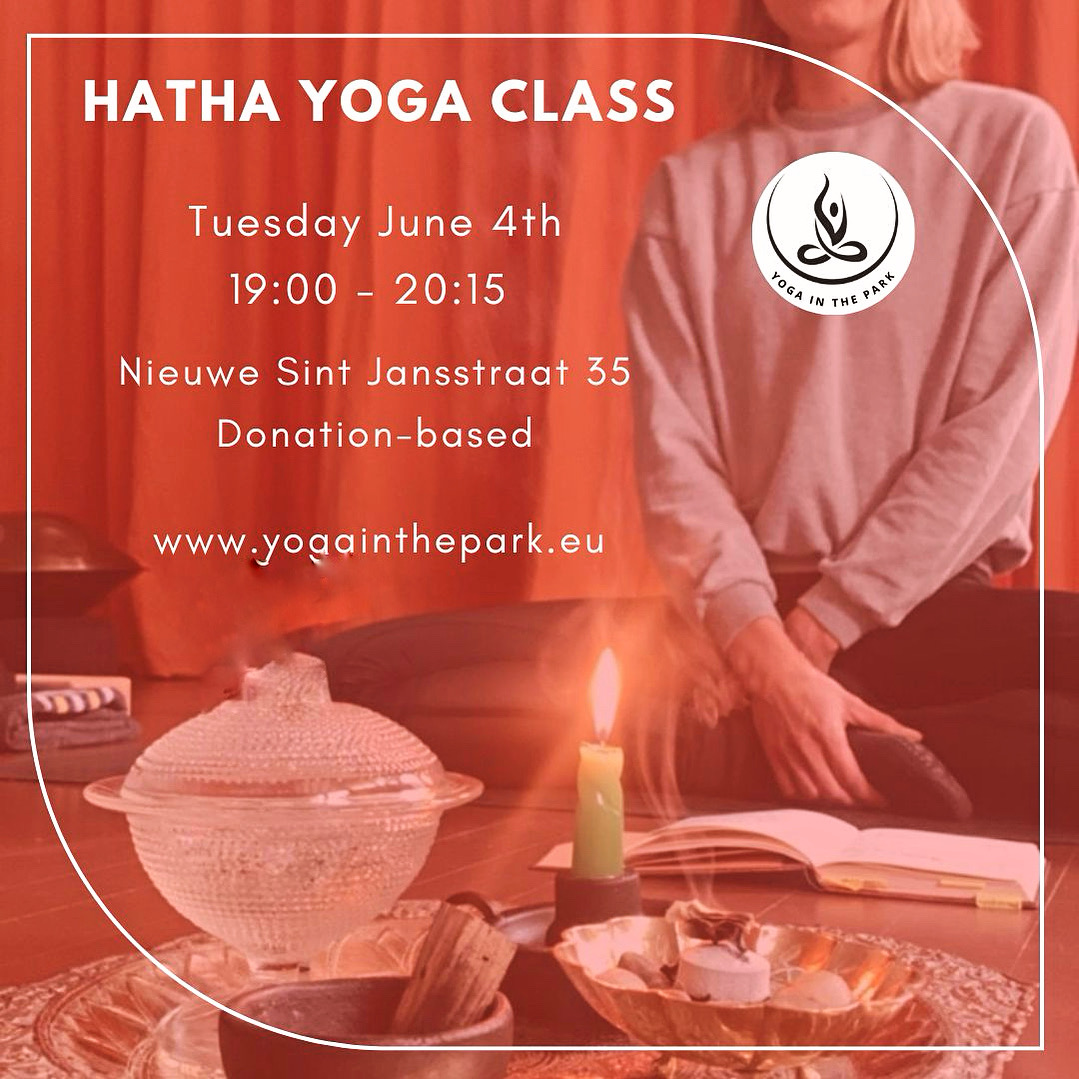 Hatha Yoga Class Tuesday 4 June, 19:00 – 20:15 @Nieuwe Sint Jansstraat 35